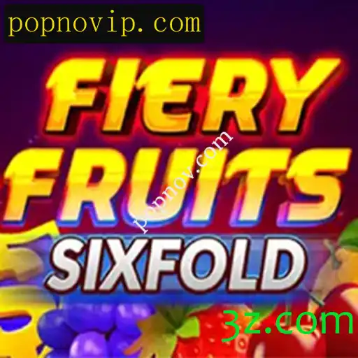 Descubra FieryFruitsSixFold: O Novo Fenômeno dos Jogos